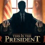 تحميل لعبة This Is the President كاملة آخر إصدار للأندرويد